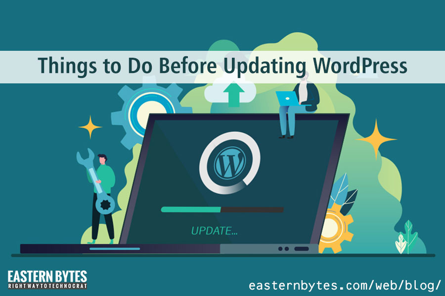 Things to Do Before Updating WordPress